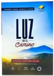 Luz en el camino.Devocional. Pastor Cosme Damian Vivas