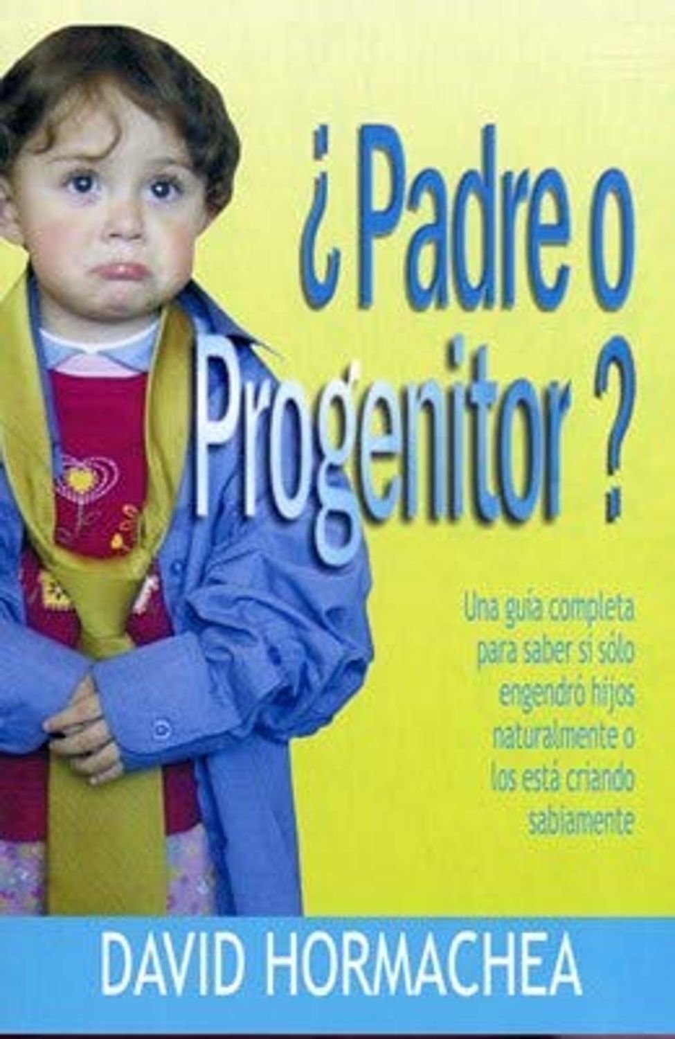 Padre O Progenitor 1 Padre O Progenitor