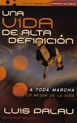 Una Vida De Alta Definicion