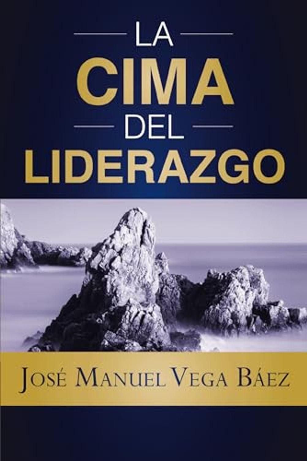 La Cima del Liderazgo 1 La Cima del Liderazgo