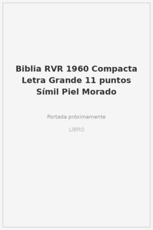 Biblia RVR 1960 Compacta Letra Grande 11 puntos Símil Piel Morado