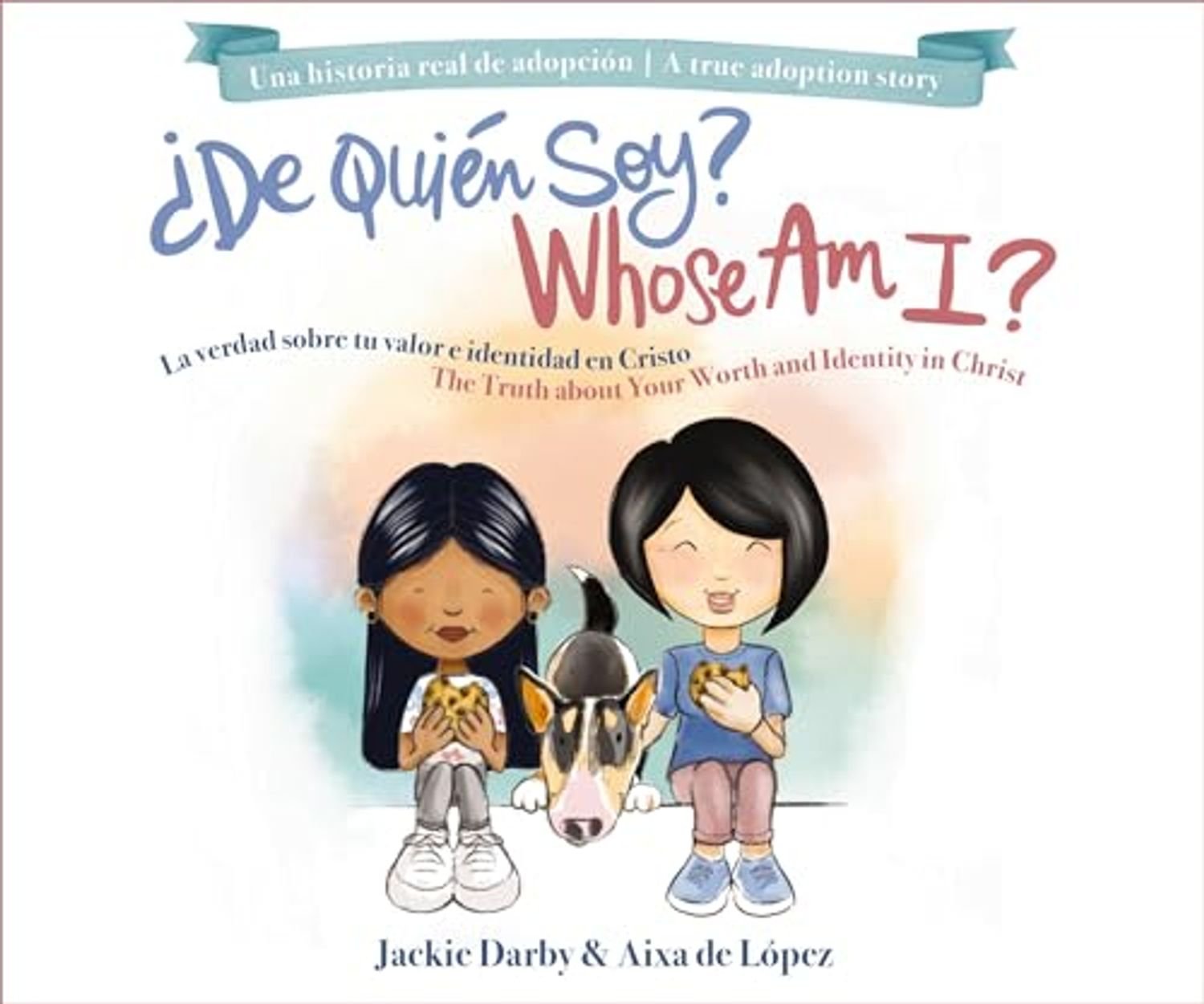 ¿De Quién Soy? Bilingüe Tapa Dura 1 ¿De Quién Soy? Bilingüe Tapa Dura