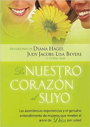 De Nuestro Corazón al Suyo