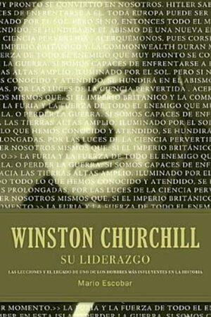 Winston Churchill/Su Liderazgo