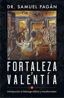 Libro Fortaleza Y Valentia