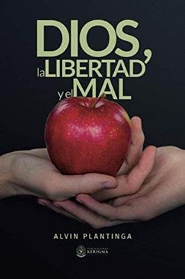Dios La Libertad Y La Maldad