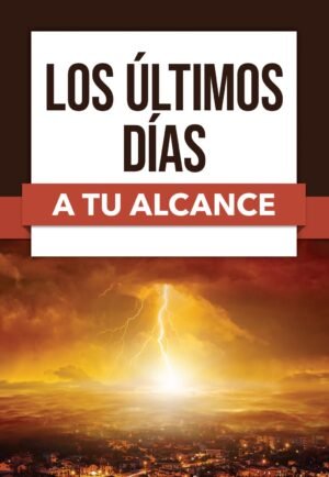 Libro Los Ultimos Dias A Tu Alcance – Rose Publishing