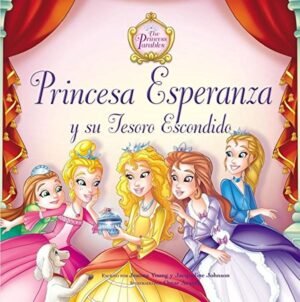 Libro Princesa Esperanza Y Su Tesoro Escondido, Jeanna Young