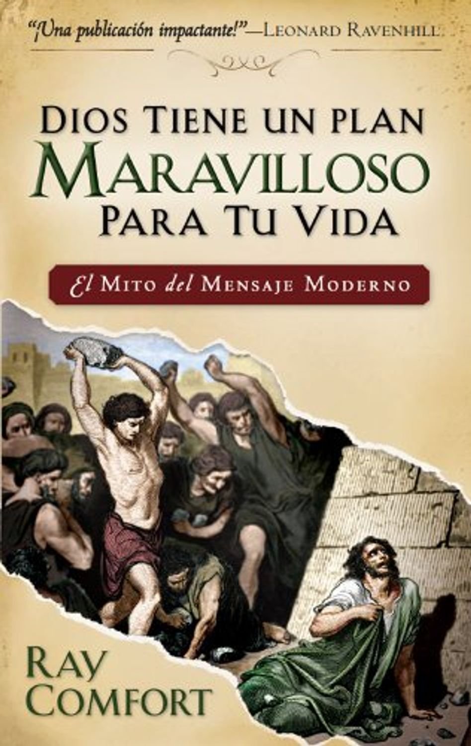 Dios Tiene Un Plan Maravilloso Para Tu Vida, Mito Del Mensaje Moderno 1 Dios Tiene Un Plan Maravilloso Para Tu Vida, Mito Del Mensaje Moderno