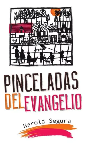 Pinceladas del Evangelio