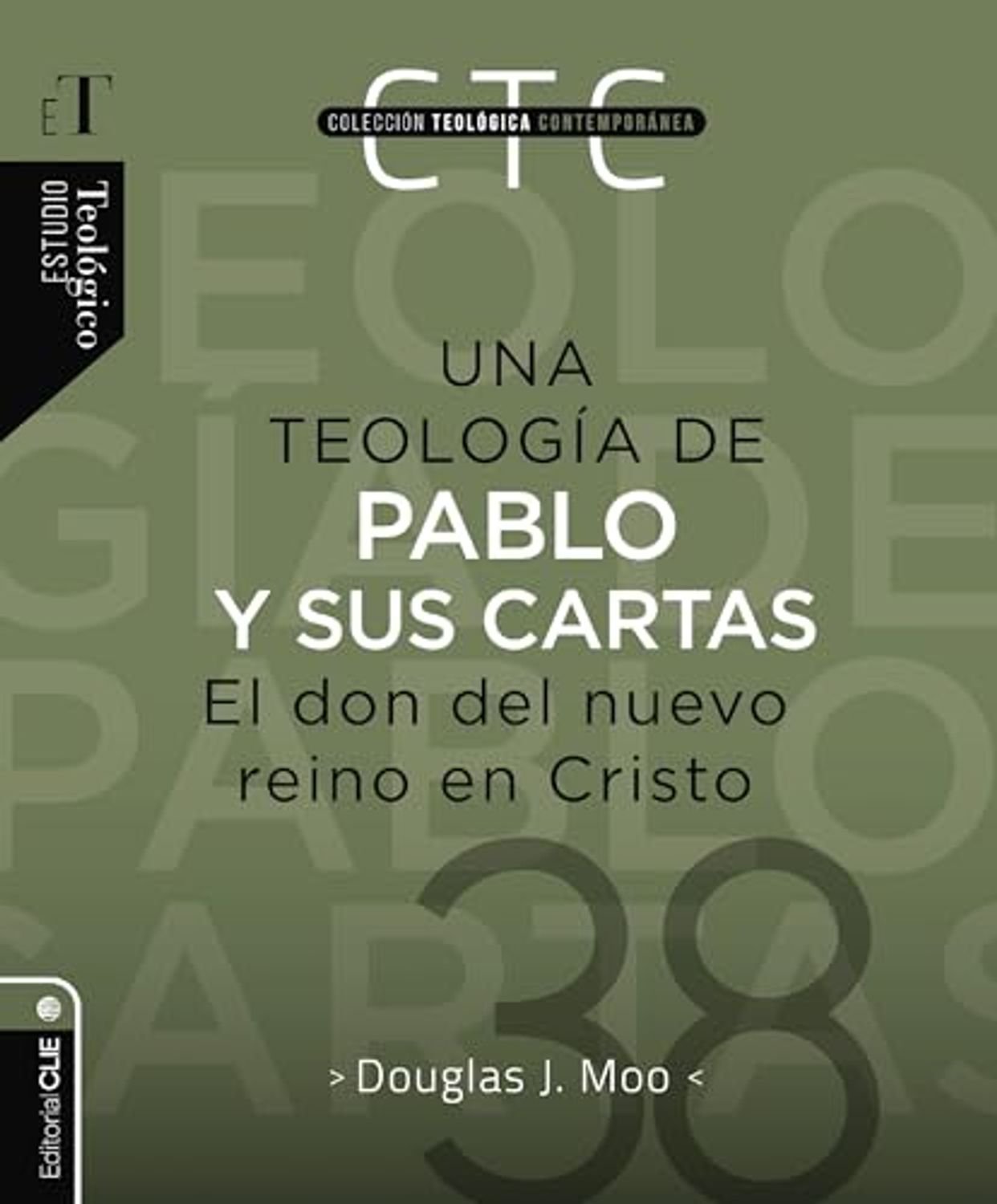 Teologia Pablo Y Sus Cartas 1 Teologia Pablo Y Sus Cartas