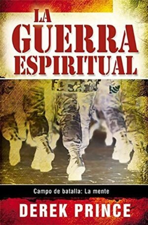 Guerra Espiritual/Campo De Batalla/La Mente