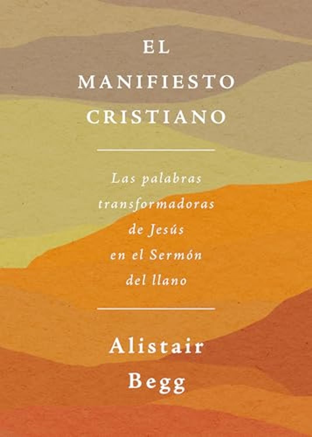 Manifiesto Cristiano /El 1 Manifiesto Cristiano /El