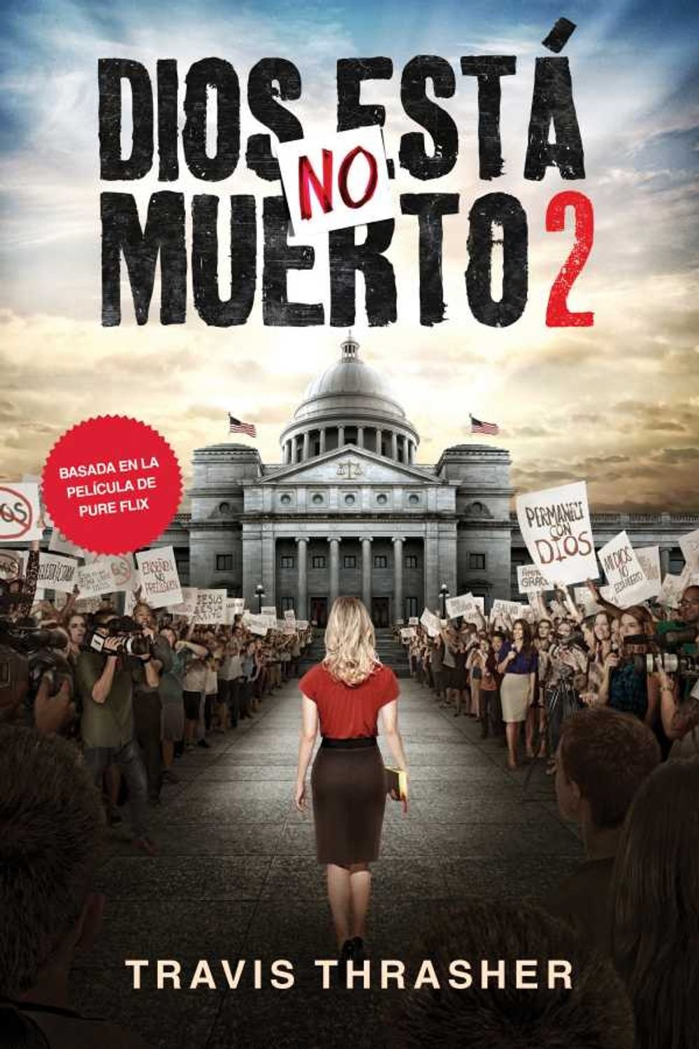 Dios No Esta Muerto 2 1 Dios No Esta Muerto 2