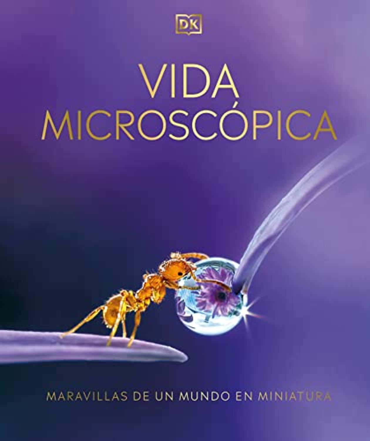 Vida Microscópica 1 Vida Microscópica
