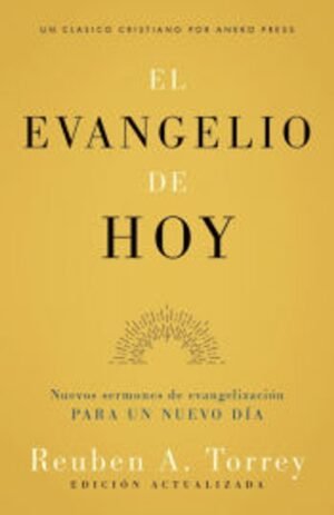 El Evangelio de Hoy