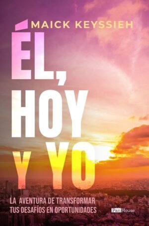 El Hoy Y Yo