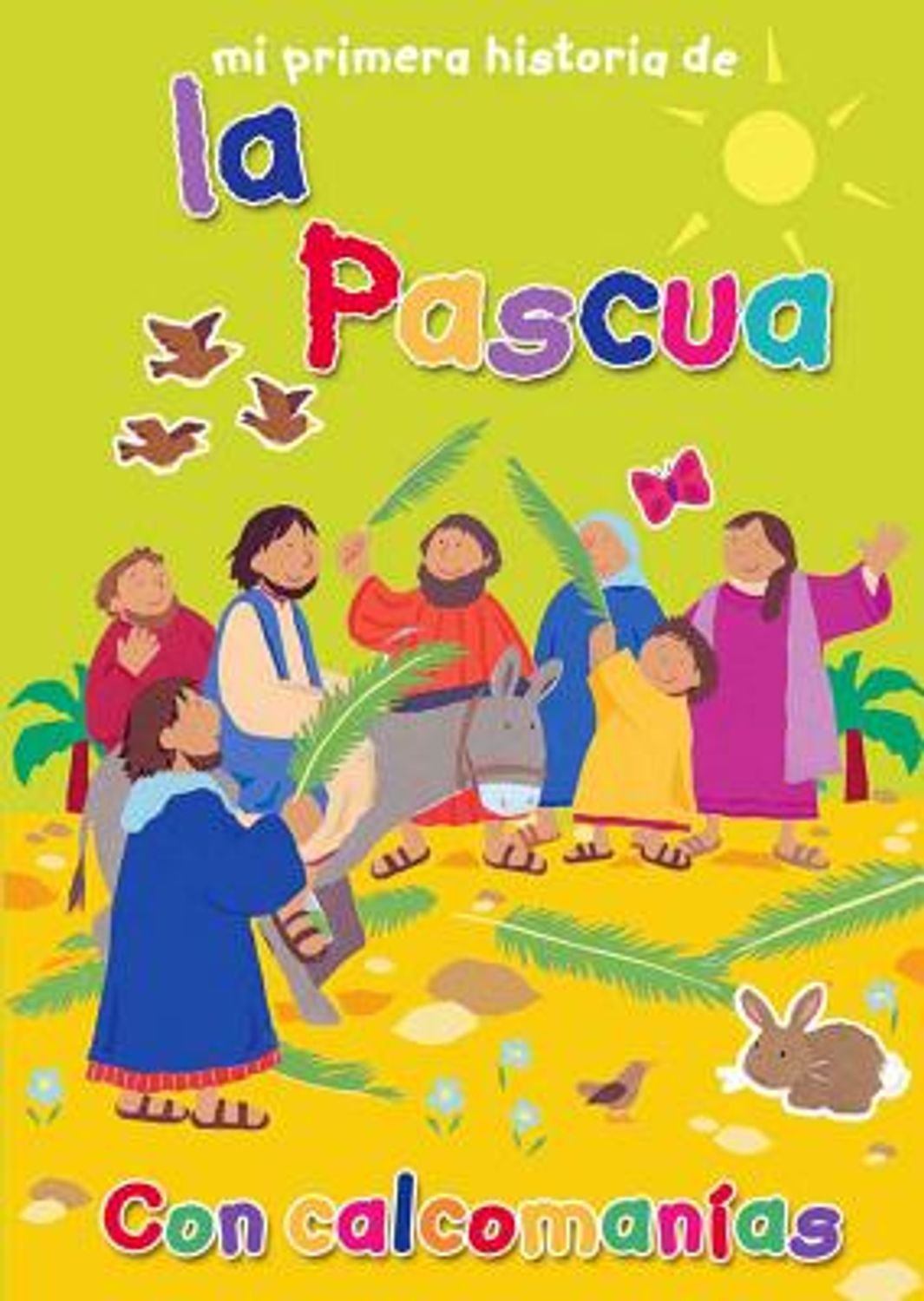 Mi Primera Historia de la Pascua 1 Mi Primera Historia de la Pascua