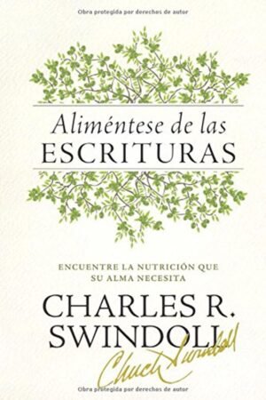 Aliméntese de las Escrituras