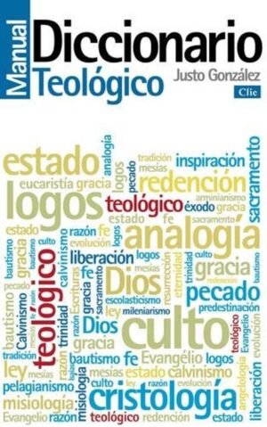 Libro Diccionario Manual Teológico: Teología Práctica De La Predicación
