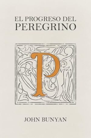 Progreso Del Peregrino / El