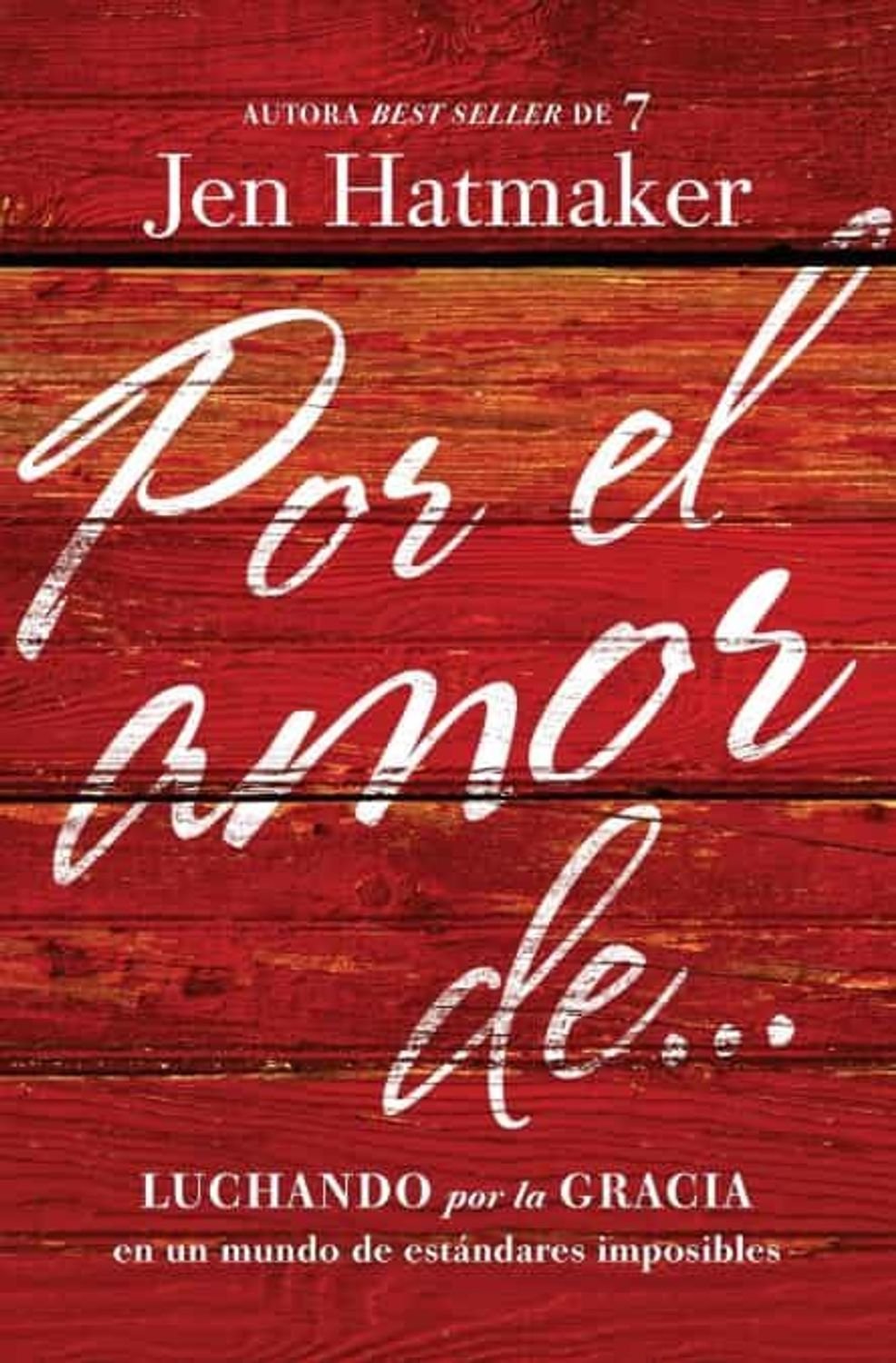 Por el Amor de… 1 Por el Amor de…
