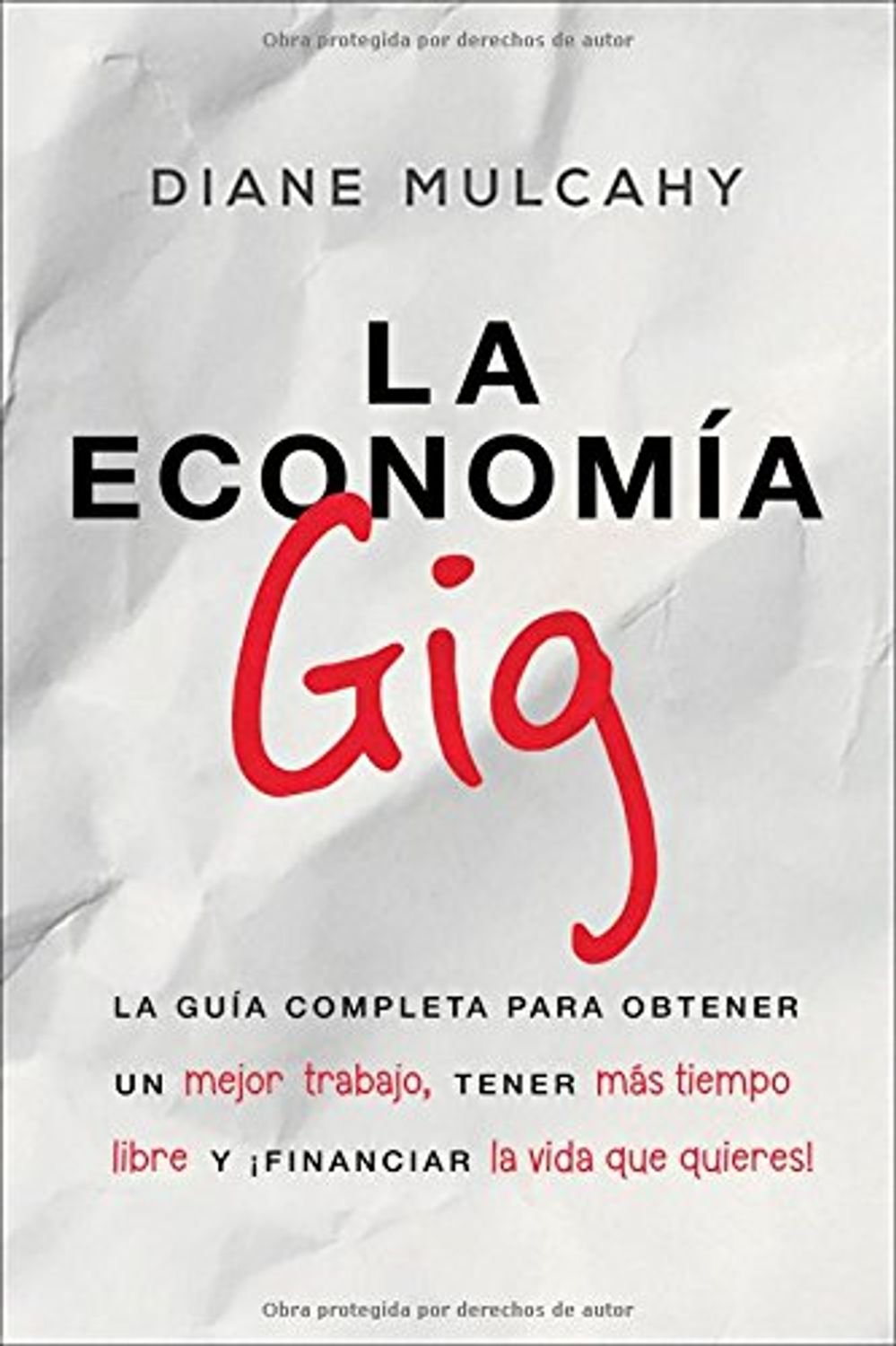 La Economía Gig 1 La Economía Gig