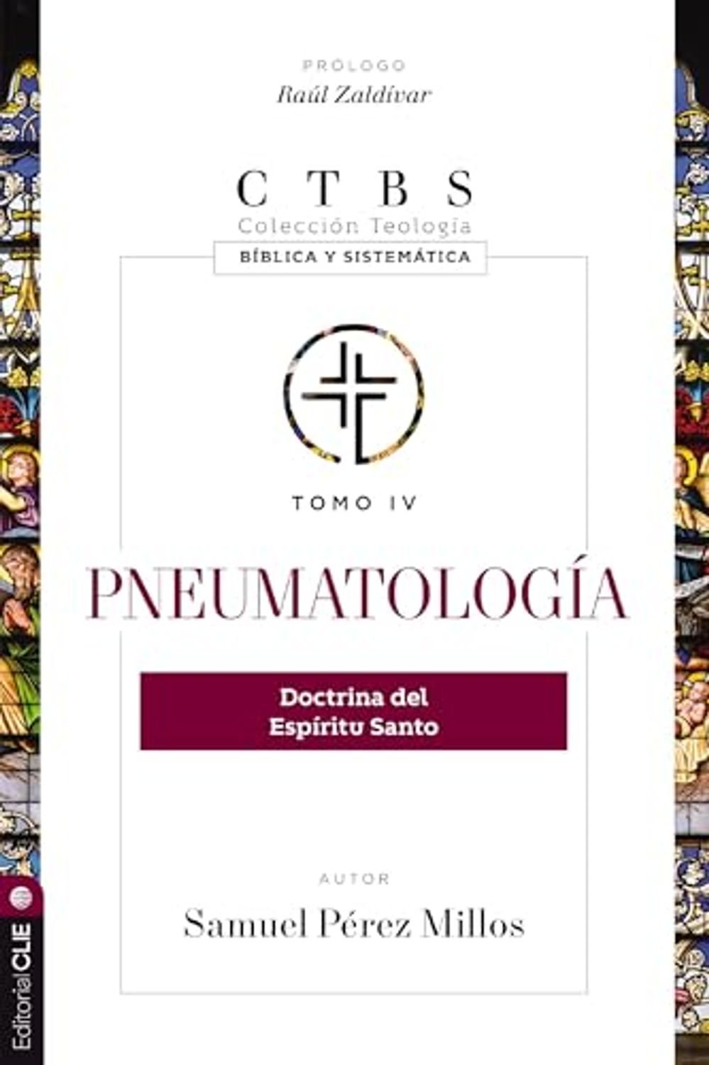 Pneumatologia/ Doctrina Del E.S/ Tomo IV CTBS 1 Pneumatologia/ Doctrina Del E.S/ Tomo IV CTBS