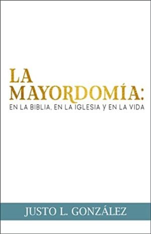 Mayordomia En La Biblia/La