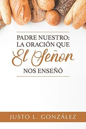 Padre Nuestro/La Oracion