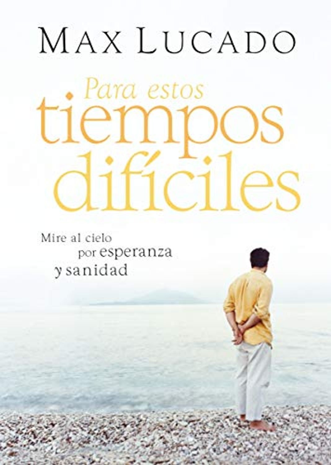 para Estos Tiempos Difíciles 1 para Estos Tiempos Difíciles