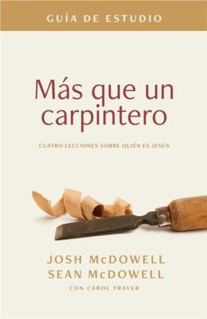 Mas que un carpintero guia de estudio