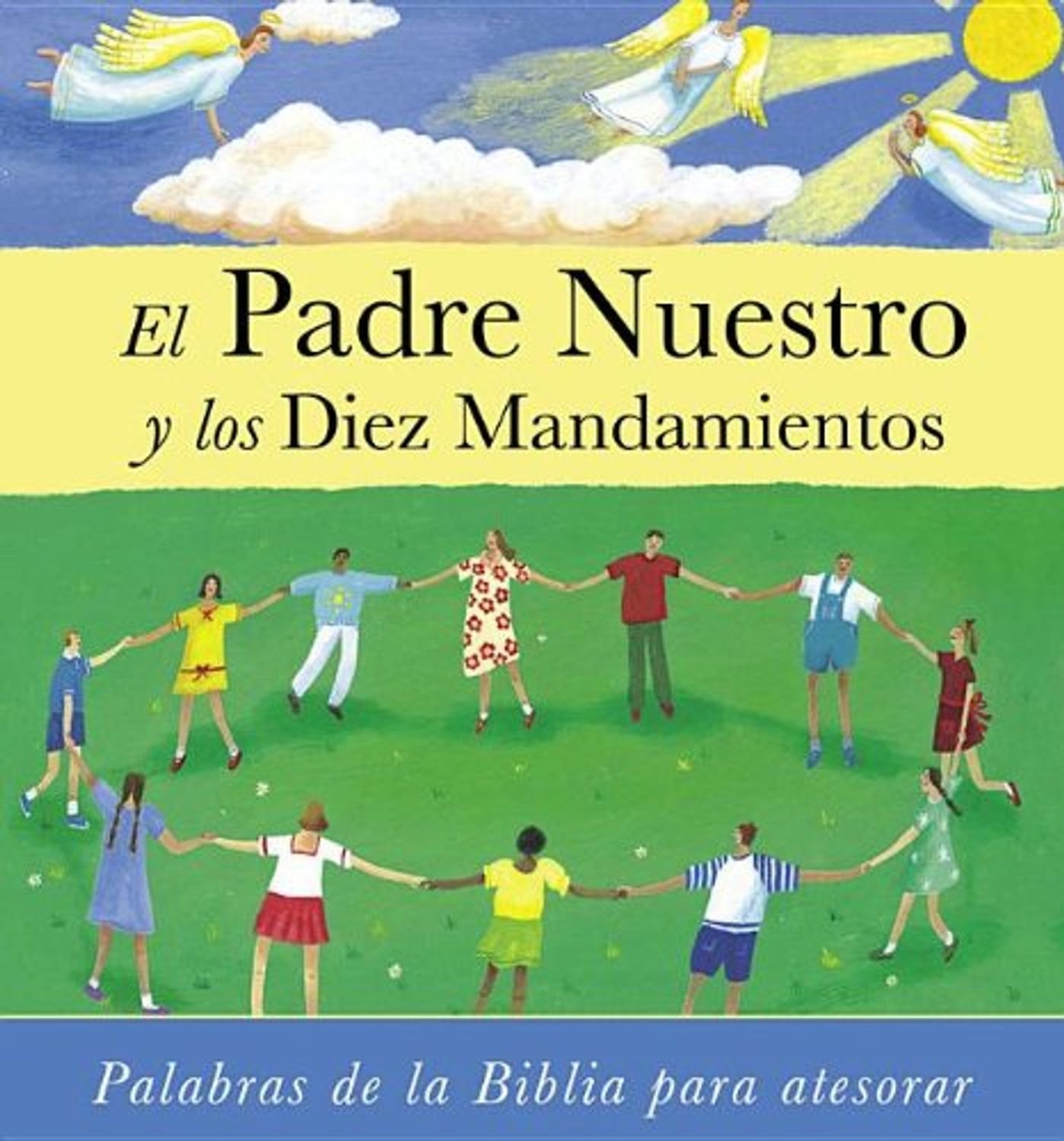 El Padre Nuestro y los Diez Mandamientos 1 El Padre Nuestro y los Diez Mandamientos