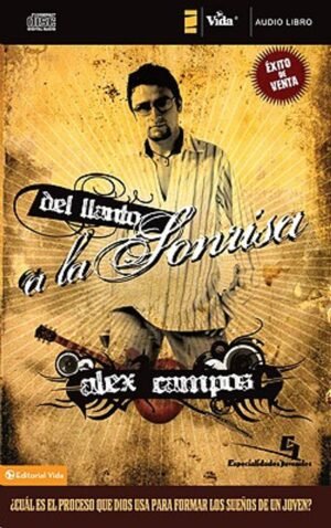 Del Llanto A La Sonrisa/Audio Libro