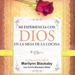 Mi Experiencia Con Dios En La Mesa De Cocina