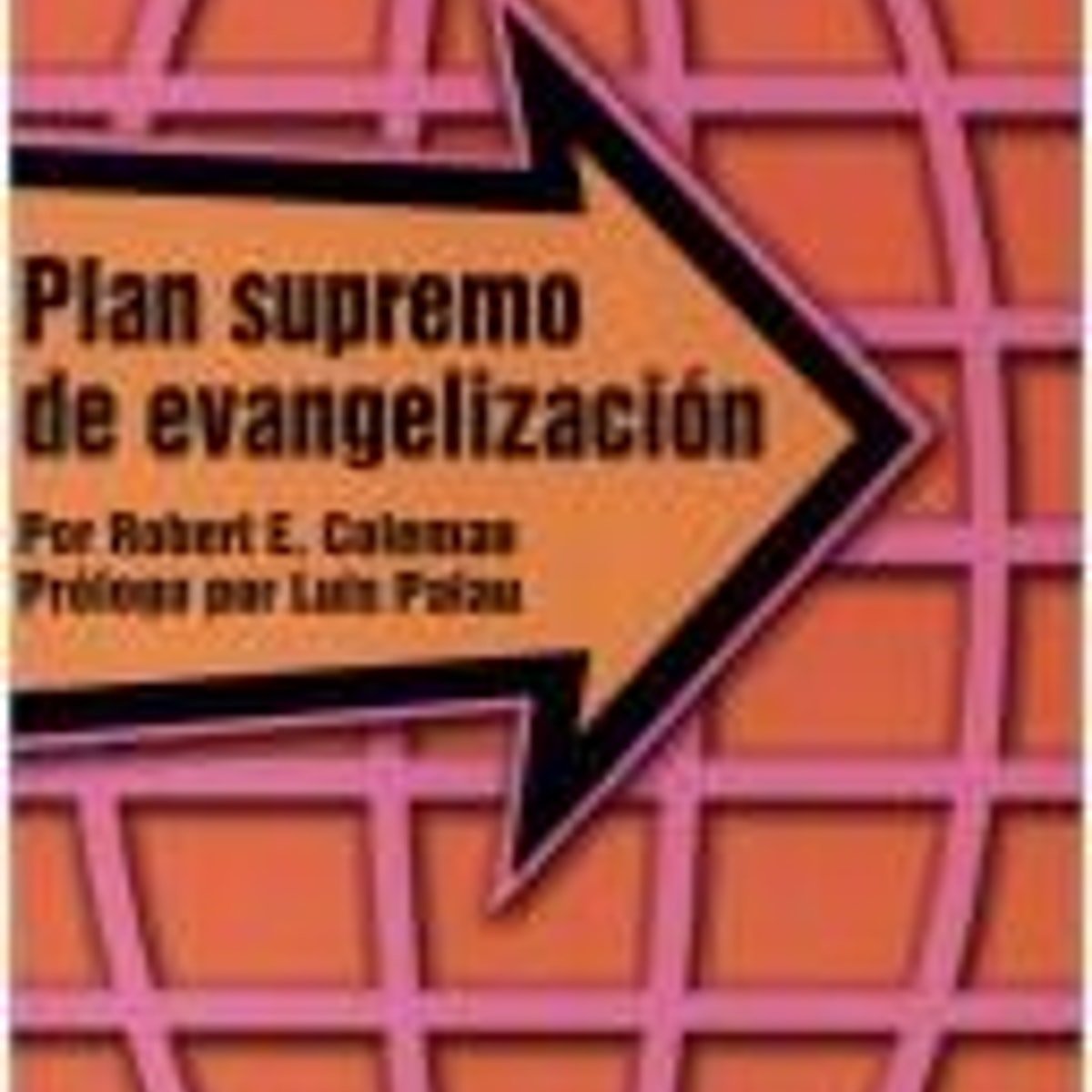 Plan Supremo De Evangelizacion 1 Plan Supremo De Evangelizacion