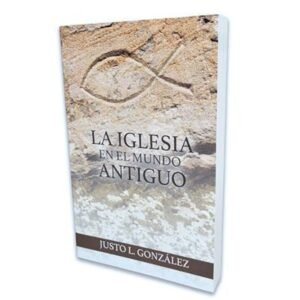 Iglesia En El Mundo Antiguo