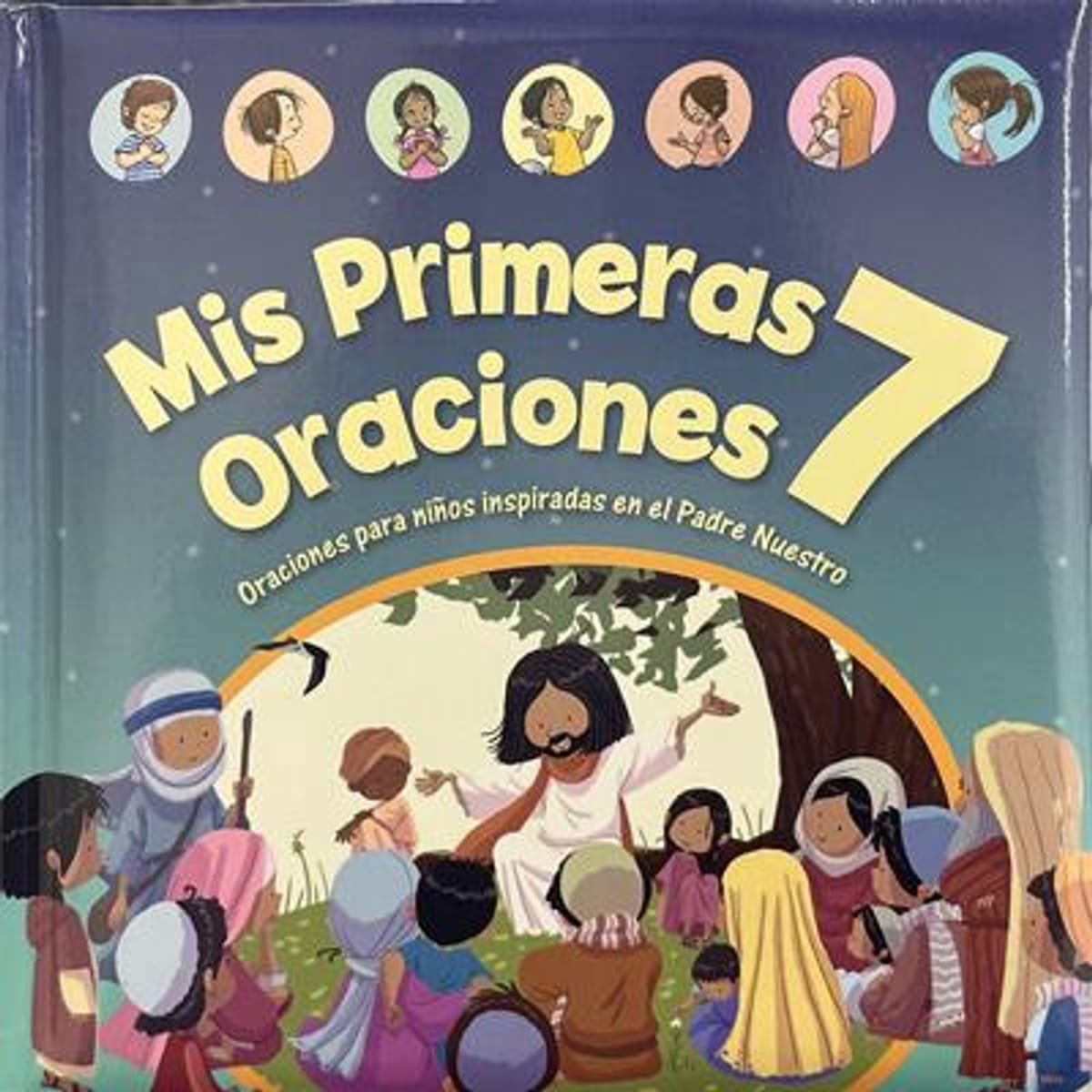 Mis Primeras 7 Oraciones 1 Mis Primeras 7 Oraciones