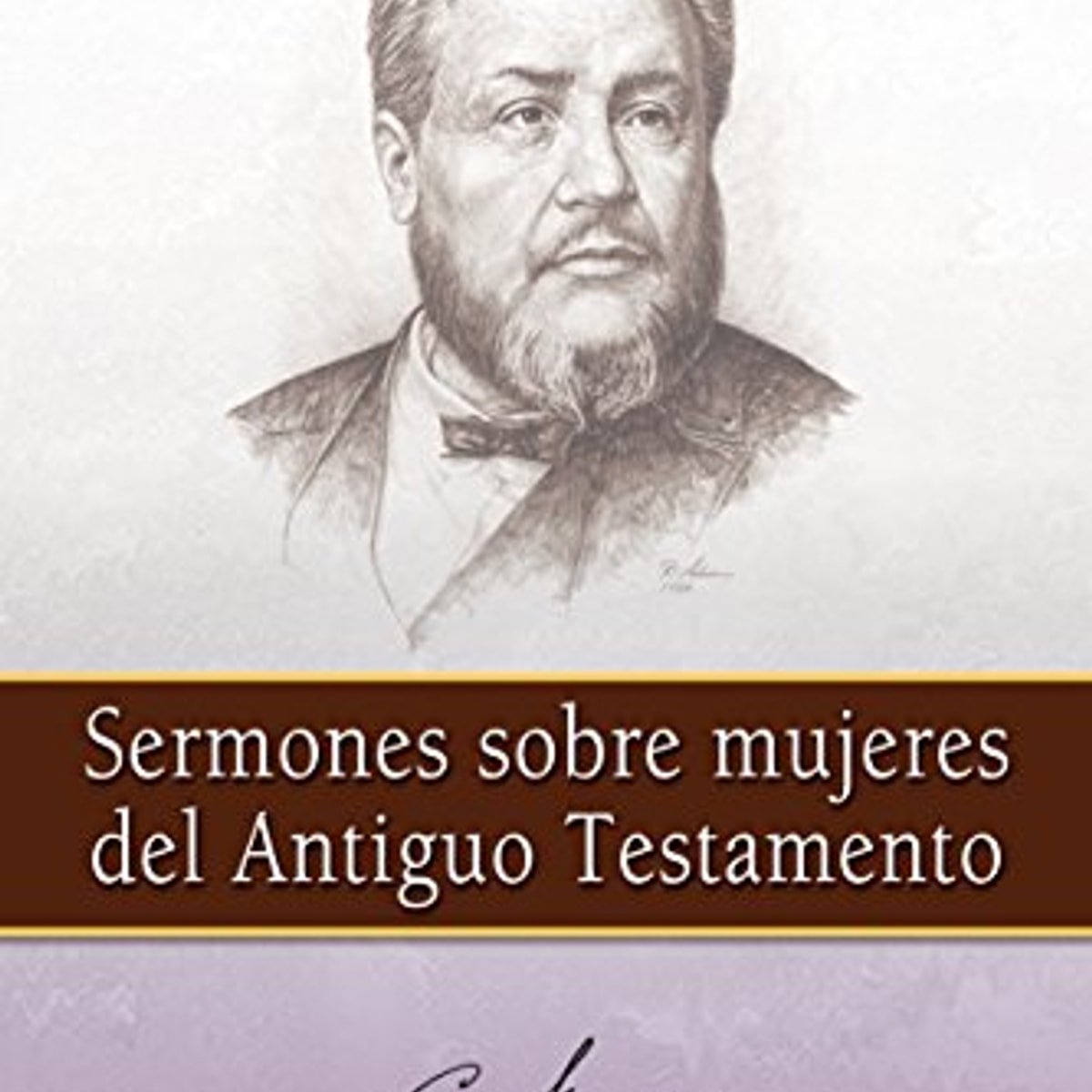 Sermones Sobre Mujeres Del Antiguo Testamento 1 Sermones Sobre Mujeres Del Antiguo Testamento