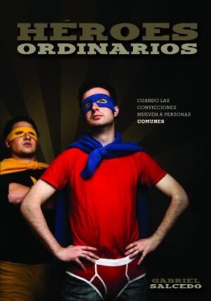 Heroes Ordinarios