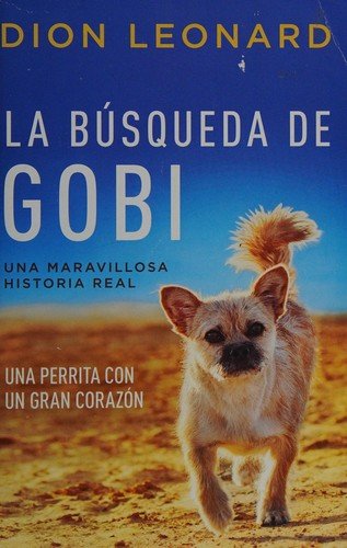 La Búsqueda de Gobi 1 La Búsqueda de Gobi