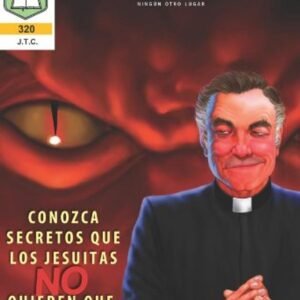 Jesuitas/ Historieta Conozca Secretos Que Los Jesuitas No Quieren Que Usted