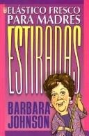 Elastico Fresco Para Madres Estiradas
