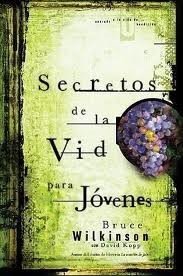 Secretos De La Vid/Para Jovenes
