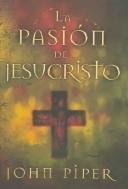 La Pasión De Jesucristo
