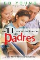 10 Mandamientos De Los Padres