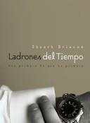 Ladrones Del Tiempo