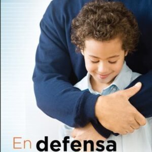 En Defensa De Tu Hijo...Sin Ofenderlo