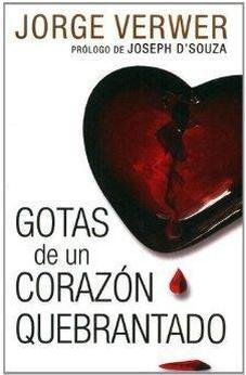 Gotas De Un Corazon Quebrantado