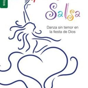 Simplemente Salsa/Danza Sin Temor En La Fiesta De Dios